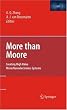 More than Moore: Creating High Value Micro/Nanoelectronics Systems