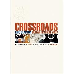 �N���X���[�h�E�M�^�[�E�t�F�X�e�B���@�� 2007 [DVD]