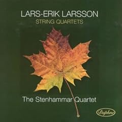 Lars-Erik Larsson: String Quartets