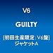 GUILTY�y���񐶎Y����:V6�Ձz�y�W���P�b�gA�z