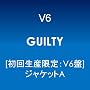 GUILTY�y���񐶎Y����:V6�Ձz�y�W���P�b�gA�z