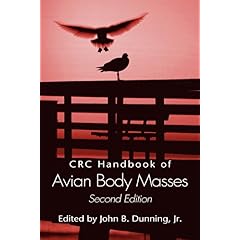 【クリックで詳細表示】CRC Handbook of Avian Body Masses， Second Edition [ハードカバー]