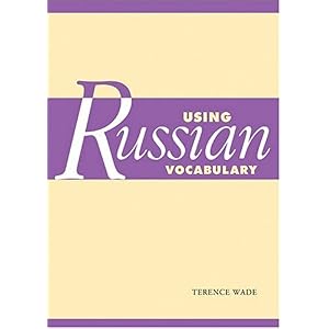 【クリックで詳細表示】Using Russian Vocabulary (Using (Cambridge)) [ペーパーバック]