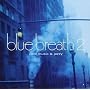blue breath 2