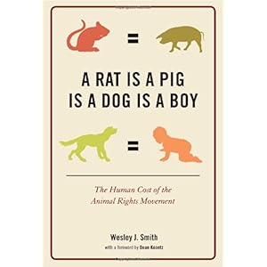 【クリックで詳細表示】A Rat Is a Pig Is a Dog Is a Boy： The Human Cost of the Animal Rights Movement [ハードカバー]