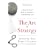 The Art of Strategy: A Game Theorist's Guide to Success in Business and Life