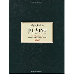 【クリックで詳細表示】El Vino / World Atlas of Wine： Nuevo Atlas Mundial / Nwe World Atlas： Hugh Johnson： 洋書