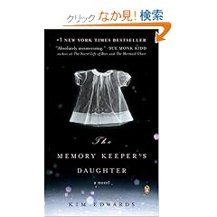 The Memory Keeper's Daughter
