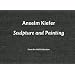 Anselm Kiefer, Sculpture and Painting