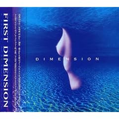 【クリックで詳細表示】FIRST DIMENSION