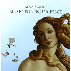 Renaissance: Music For Inner Peace