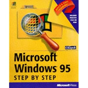 【クリックで詳細表示】Microsoft Windows 95 (Step By Step Series) [ペーパーバック]