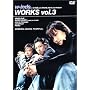 WORKS vol.3 [DVD]