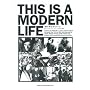 THIS IS A MODERN LIFE�\�l�I�E���b�Y�E�V�[��