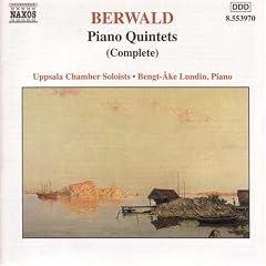Berwald: Piano Quintets (Complete)