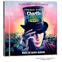 Charlie and the Chocolate Factory [Original Motion Picture Soundtrack]