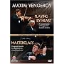 Maxim Vengerov: Playing By Heart & Masterclass [DVD] [Import]