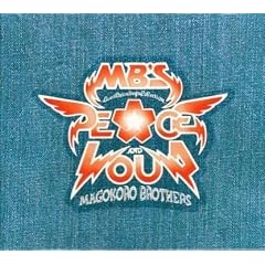 PEACE AND LOUD~MB��s Live Recordings Collection~