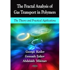 The Fractal Analysis of Gas Transport in Polymers: The Theory and Practical Applications