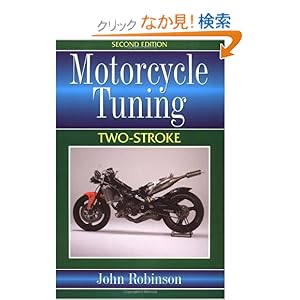【クリックでお店のこの商品のページへ】Motorcycle Tuning Two-Stroke, Second Edition