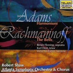 John Adams: Harmonium; Rachmaninov: The Bells