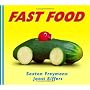 Fast Food