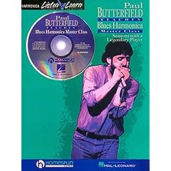 【クリックで詳細表示】Paul Butterfield Teaches Blues Harmonica Master Class [ペーパーバック]