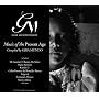 Music of the Present Age
