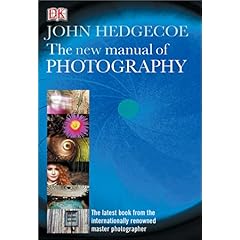 【クリックで詳細表示】The New Manual of Photography [ハードカバー]