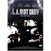 THE L.A. RIOT SHOW [DVD]
