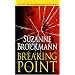 Breaking Point: A Novel (Troubleshooters)