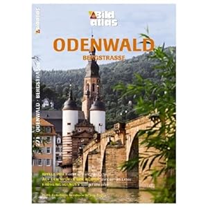 【クリックで詳細表示】Bildatlas Odenwald / Bergstrasse [Perfect]