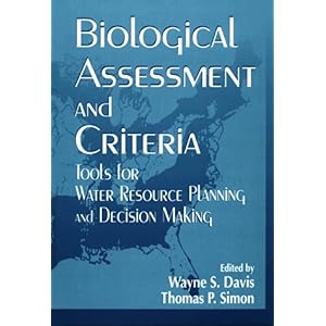 【クリックで詳細表示】Biological Assessment and Criteria： Tools for Water Resource Planning and Decision Making [ハードカバー]