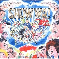 SHOW WA�\!�o���G�e�B�[�E���{�����[�V����