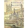 �I�b�N�X�t�H�[�h�E�J���b�W���C�t�\Good Old Days in Oxford