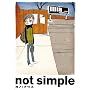 not simple (IKKI�R�~�b�N�X)