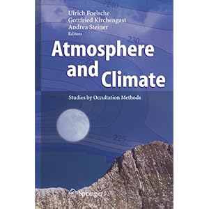 【クリックでお店のこの商品のページへ】Atmosphere and Climate： Studies by Occultation Methods [ペーパーバック]