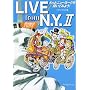 LIVE from N.Y. II �\ �����ƃj���[���[�N�𕷂��Ă݂悤! [CD1���t��]