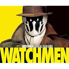 WATCHMEN �E�H�b�`���� Official Film Guide (ShoPro Books)