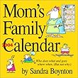 Mom's Family 2004 Calendar: Who Does What and Goes Where When (Workman Wall Calendars)