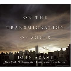 John Adams: On the Transmigration of Souls