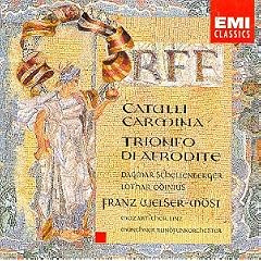 Carl Orff: Catulli Carmina/Trionfo Di Afrodite