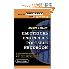 【クリックでお店のこの商品のページへ】Electrical Engineer’s Portable Handbook: Robert Hickey: 洋書