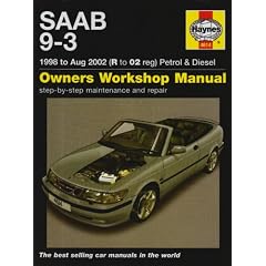 Saab 9-3 Petrol and Diesel Service and Repair Manual: 1998 to 2002 (Haynes Service and Repair Manuals)