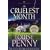 The Cruelest Month: A Three Pines Mystery (Three Pines Mysteries)