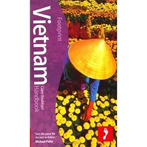 【クリックでお店のこの商品のページへ】Footprint Vietnam Handbook： Claire Boobbyer： 洋書