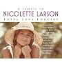 A Tribute to Nicolette Larson: Lotta Lova Concert