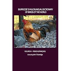 【クリックで詳細表示】Burridge’s Multilingual Dictionary of Birds of the World： French (Francais) [ハードカバー]