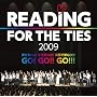 READING FOR THE TIES 2009 The Perfect CD