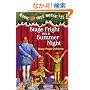 Magic Tree House #25: Stage Fright on a Summer Night (A Stepping Stone Book(TM))